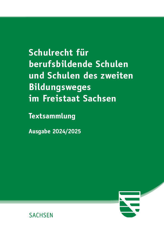 Schulrecht für berufsbildende Schulen und Schulen des zweiten Bildungsweges im Freistaat Sachsen main product photo