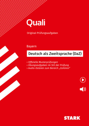 STARK Deutsch als Zweitsprache (DaZ) - Quali Mittelschule Bayern - Prüfungsvorbereitung
