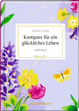 Kompass für ein glückliches Leben