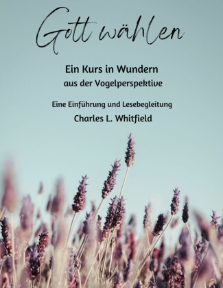 Gott wählen