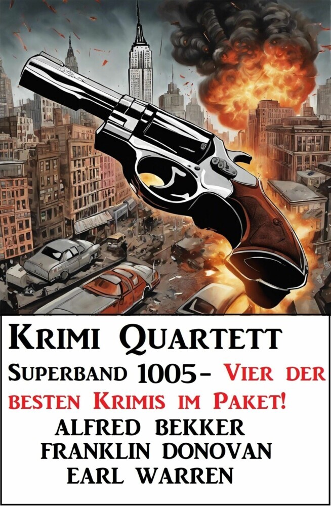 Krimi Quartett Superband 1005 - Vier der besten Krimis im Paket! main product photo