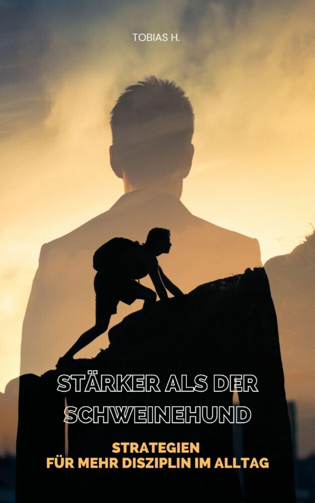 Stärker als der Schweinehund - Strategien für mehr Disziplien im Alltag main product photo