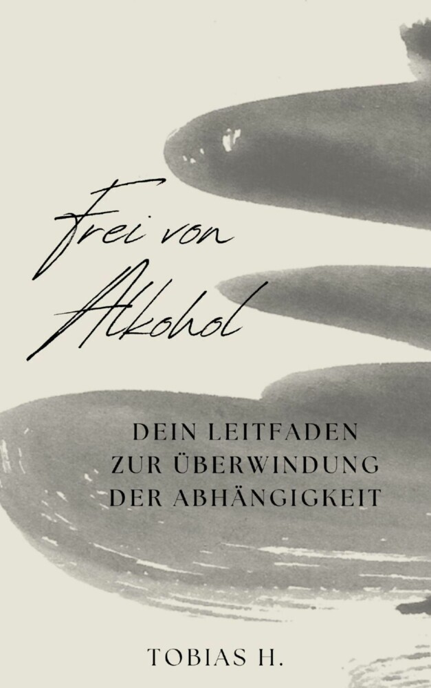 Frei von Alkohol - dein Leitfaden zur Überwindung der Abhängigkeit main product photo