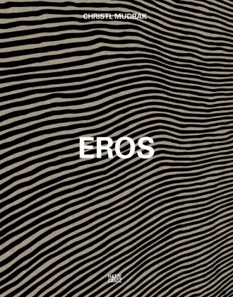 Christl Mudrak. Eros