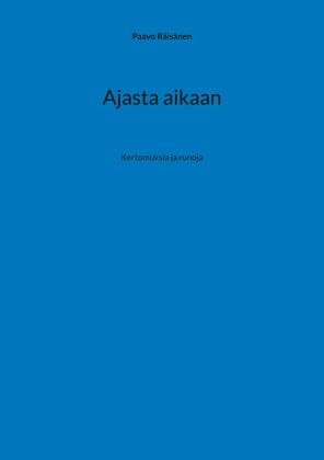 Ajasta aikaan