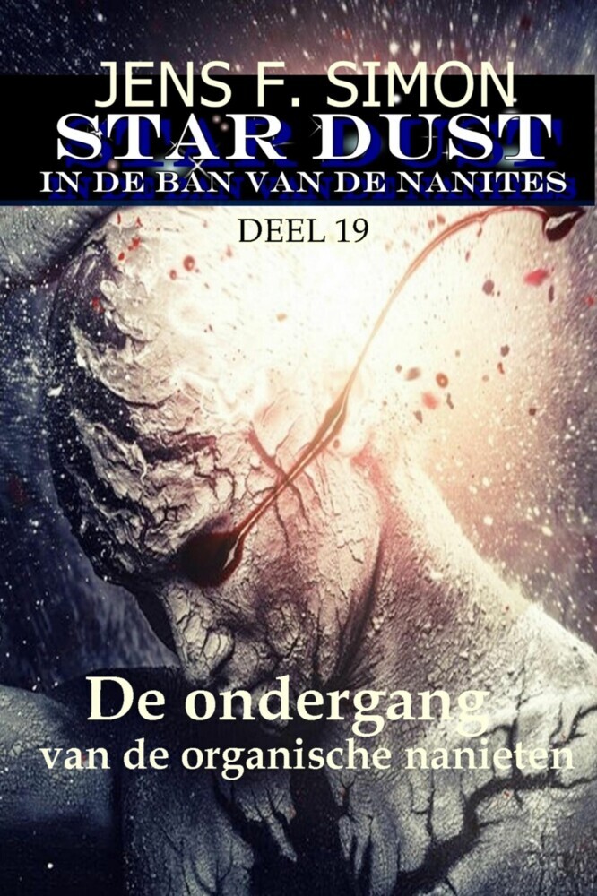 De ondergang van de organische nanieten (STAR-DUST 19) main product photo