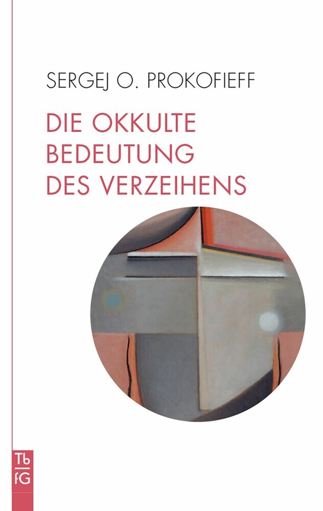 Die okkulte Bedeutung des Verzeihens main product photo