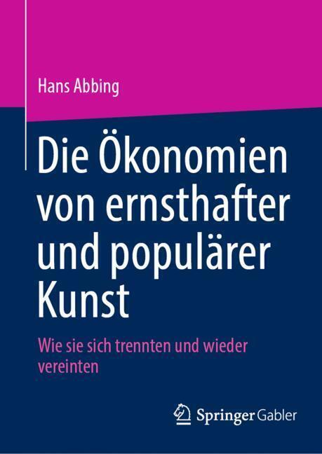Die Ökonomien von ernsthafter und populärer Kunst main product photo
