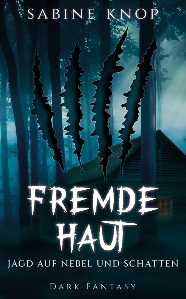 Fremde Haut - Jagd auf Nebel und Schatten main product photo