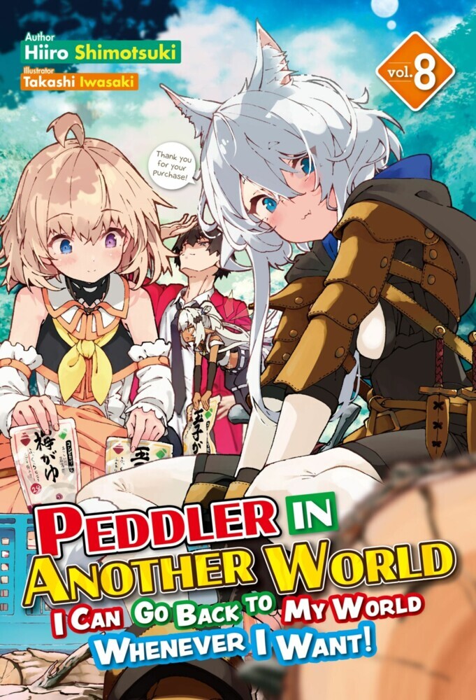 Peddler in Another World: I Can Go Back to My World Whenever I Want! Volume 8 main product photo
