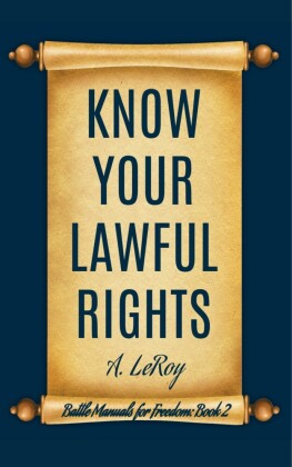 Know Your Lawful Rights