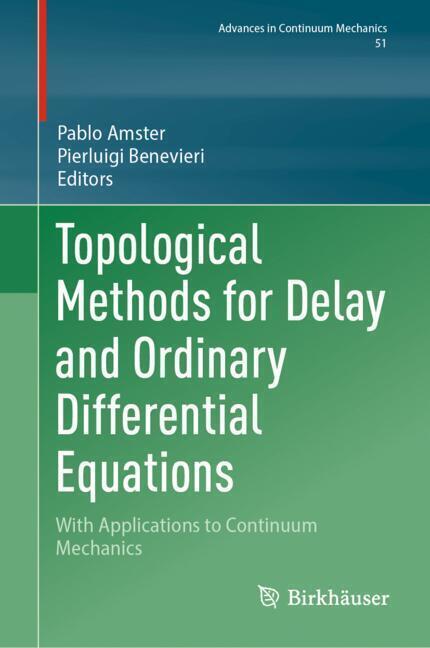 Topological Methods for Delay and Ordinary Differential Equations main product photo