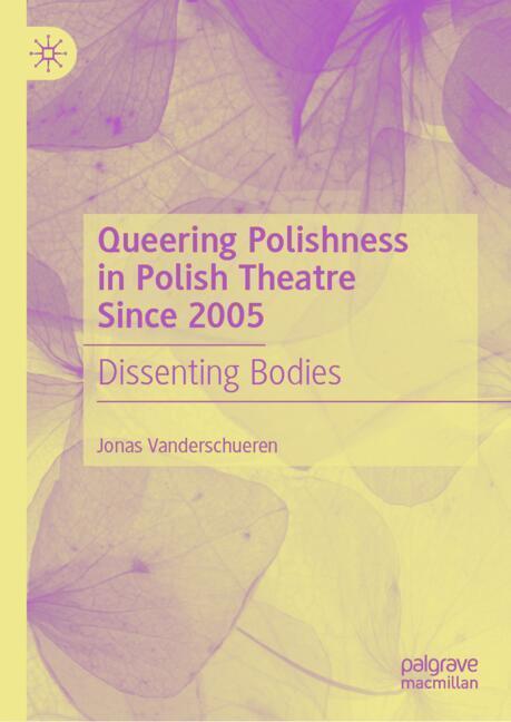 Queering Polishness in Polish Theatre Since 2005 main product photo