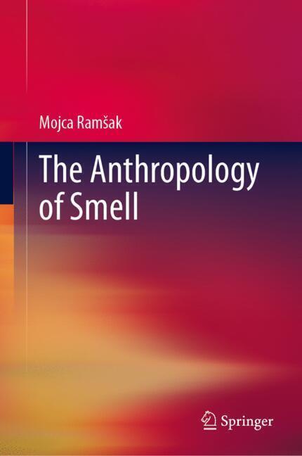 The Anthropology of Smell main product photo
