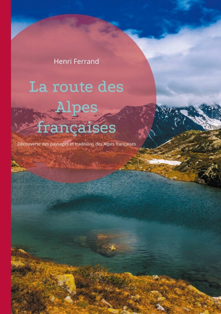 La route des Alpes françaises main product photo