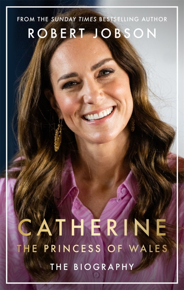 Catherine, the Princess of Wales: The Biography main product photo