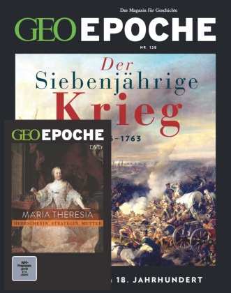 GEO Epoche (mit DVD) / GEO Epoche mit DVD 128/2024 - Der Siebenjährige Krieg