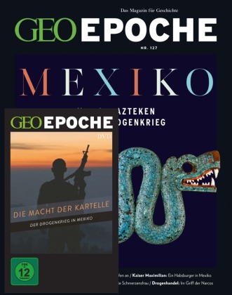 GEO Epoche (mit DVD) / GEO Epoche mit DVD 127/2024 - Mexiko
