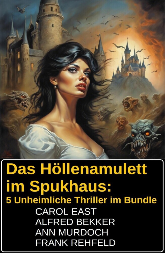 Das Höllenamulett im Spukhaus: 5 Unheimliche Thriller im Bundle main product photo