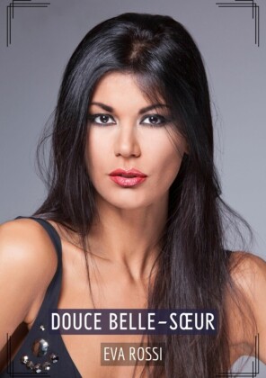Douce belle-s?ur