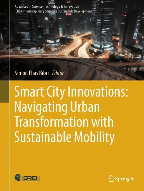 Smart City Innovations: Navigating Urban Transformation with Sustainable Mobility main product photo