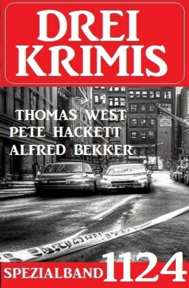 Drei Krimis Spezialband 1124