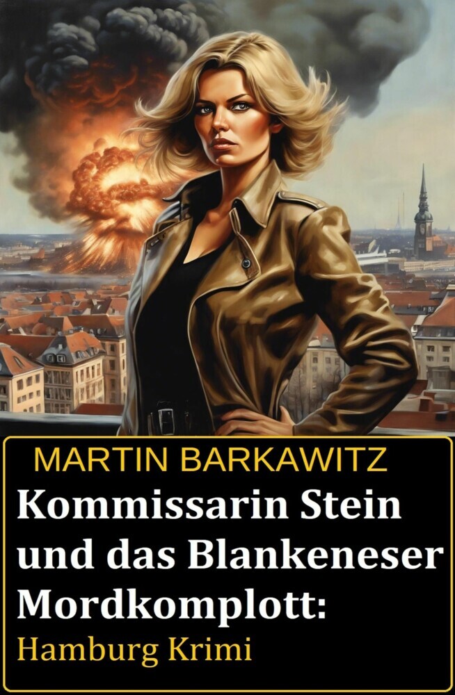 Kommissarin Stein und das Blankeneser Mordkomplott: Hamburg Krimi main product photo