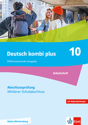 Deutsch kombi plus 9-10. Differenzierende Ausgabe Baden-Würtemberg