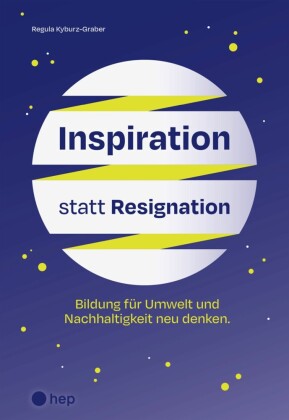 Inspiration statt Resignation (E-Book)