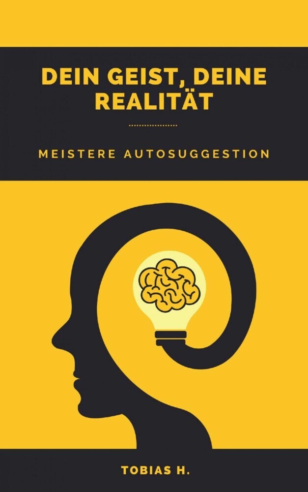 Dein Geist, deine Realität - meistere Autosuggestion main product photo