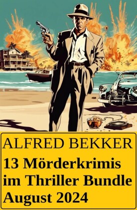 13 Mörderkrimis im Thriller Bundle August 2024