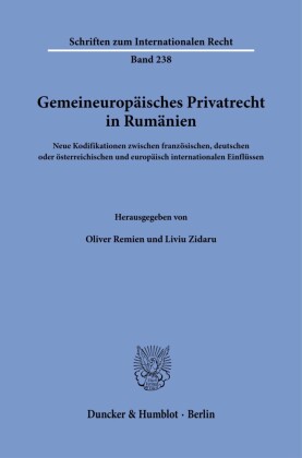 Gemeineuropäisches Privatrecht in Rumänien.