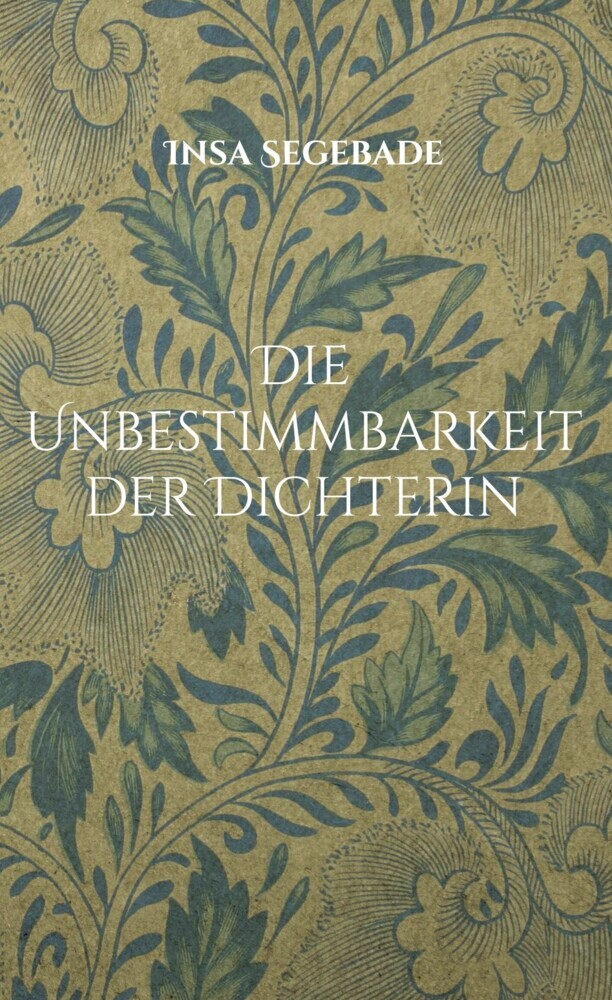 Die Unbestimmbarkeit der Dichterin main product photo