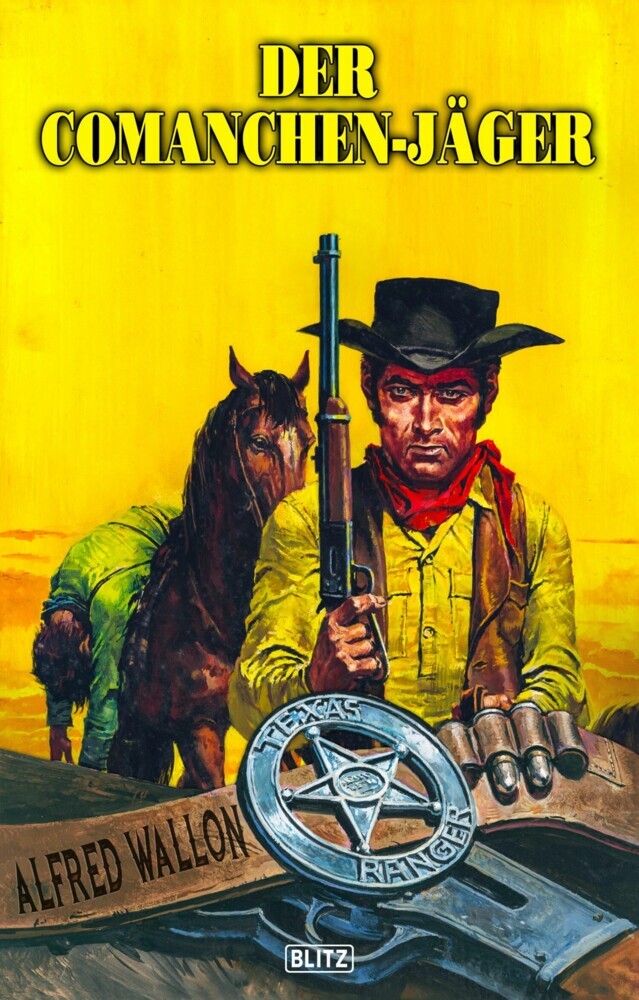 Texas Ranger 13: Der Comanchen-Jäger main product photo