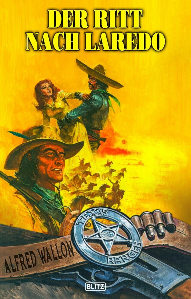 Texas Ranger 14: Der Ritt nach Laredo main product photo
