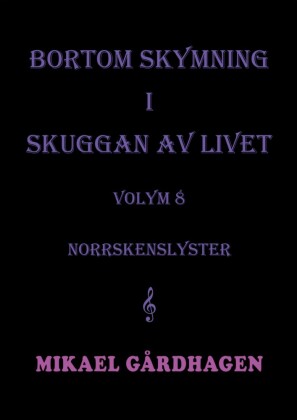 Bortom skymning i skuggan av livet