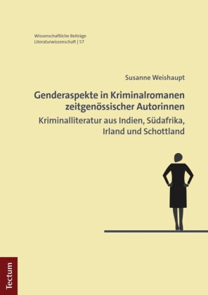Genderaspekte in Kriminalromanen zeitgenössischer Autorinnen