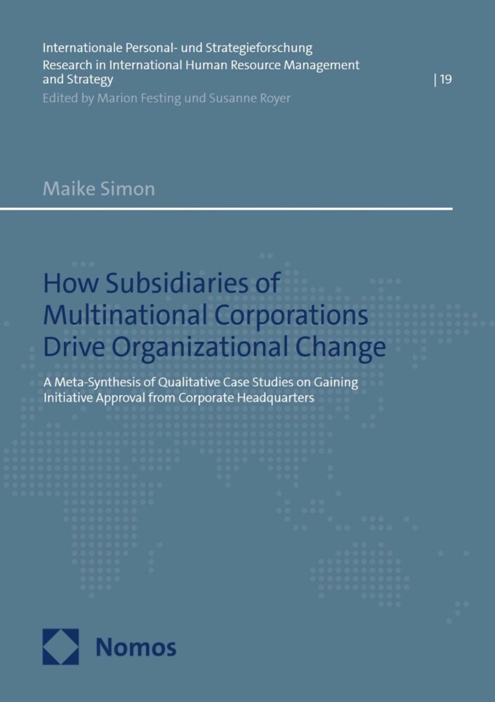 How Subsidiaries of Multinational Corporations Drive Organizational Change main product photo