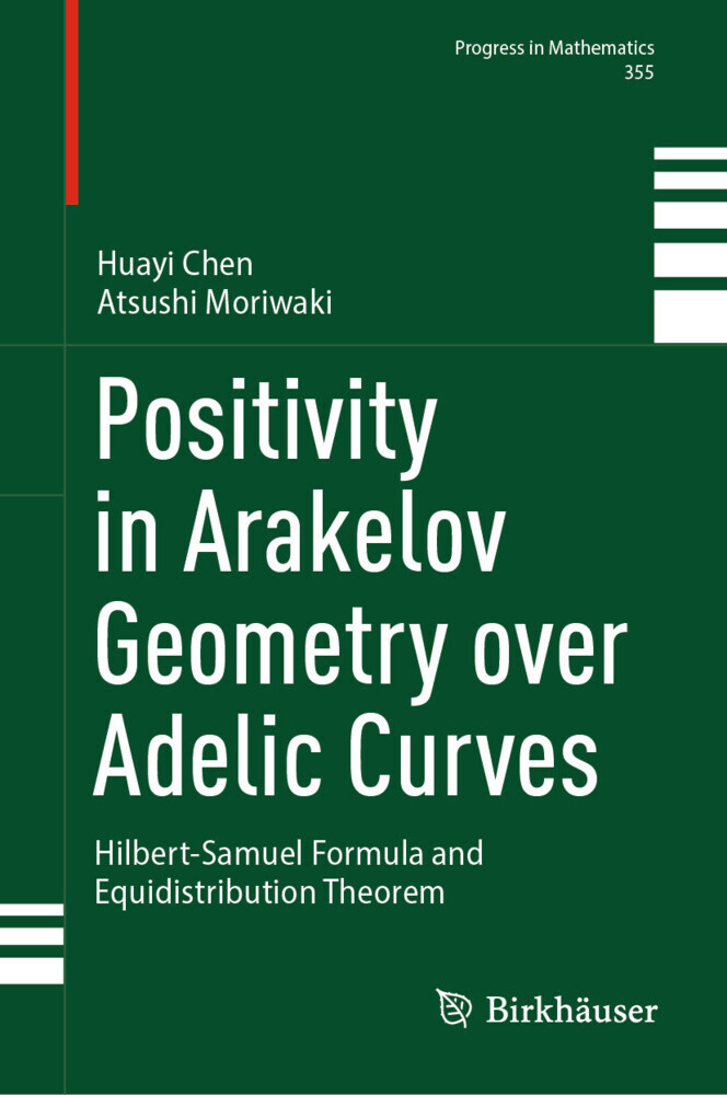 Positivity in Arakelov Geometry over Adelic Curves main product photo
