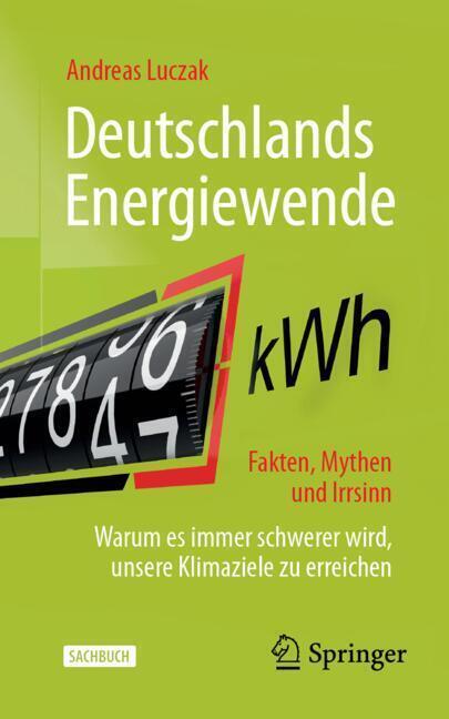 Deutschlands Energiewende - Fakten, Mythen und Irrsinn main product photo