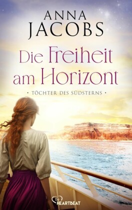 Töchter des Südsterns - Die Freiheit am Horizont