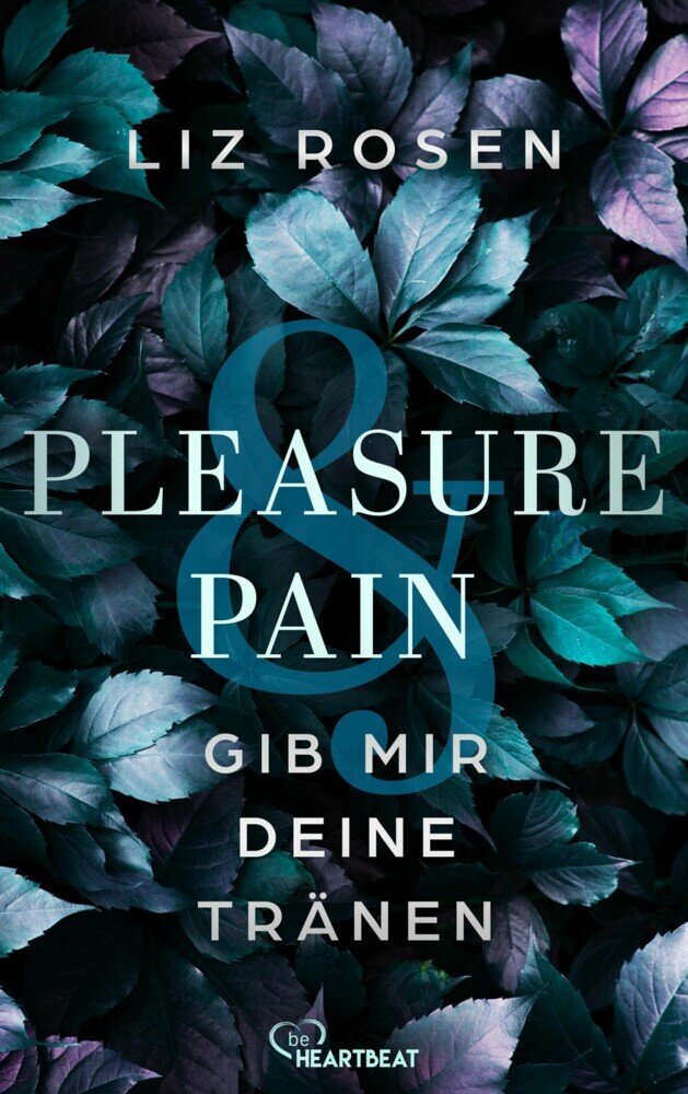 Pleasure and Pain - Gib mir deine Tränen main product photo