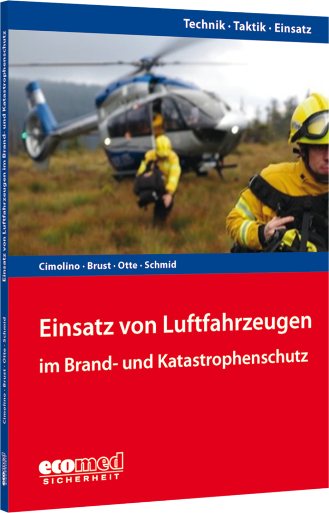 Einsatz von Luftfahrzeugen im Brand- und Katastrophenschutz main product photo