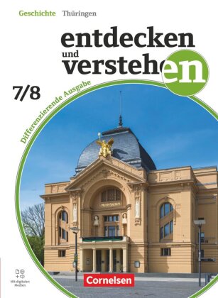 Entdecken und verstehen - Geschichtsbuch - Differenzierende Ausgabe Thüringen - Ausgabe ab 2024 - Band 2: 7./8. Schuljahr