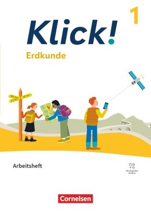 Klick! - Fächerübergreifendes Lehrwerk für Lernende mit Förderbedarf - Erdkunde - Fachhefte für alle Bundesländer - Ausgabe ab 2024 - Band 1: 5./6. Schuljahr