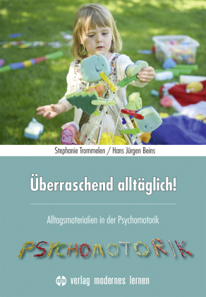 Überraschend alltäglich!, m. 1 Beilage