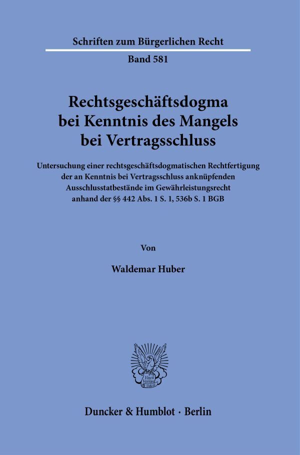 Rechtsgeschäftsdogma bei Kenntnis des Mangels bei Vertragsschluss main product photo