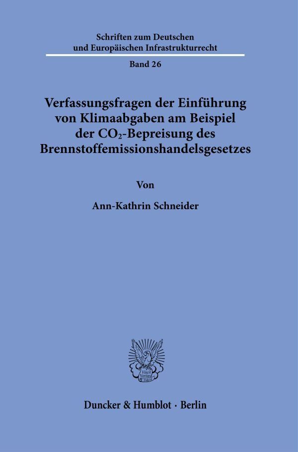 Verfassungsfragen der Einführung von Klimaabgaben am Beispiel der CO2-Bepreisung des Brennstoffemissionshandelsgesetzes main product photo