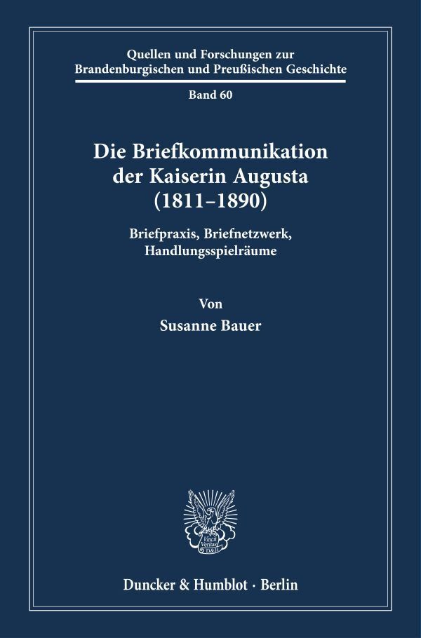 Die Briefkommunikation der Kaiserin Augusta (1811-1890) main product photo
