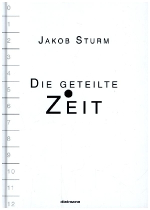 Die geteilte Zeit